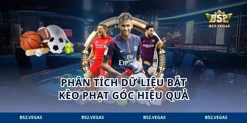 Phân tích dữ liệu bắt kèo phạt góc hiệu quả