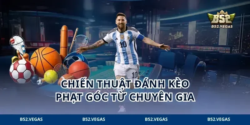 Chiến thuật đánh kèo phạt góc từ chuyên gia