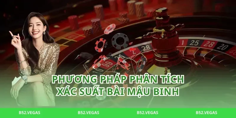Phương pháp phân tích xác suất bài mậu binh